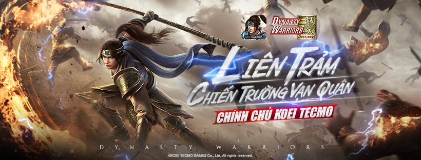 Dynasty Warriors Overlords VNG – Game Tam Quốc liên trảm cập bến thị trường Việt Nam