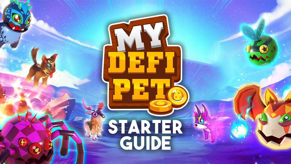 Hướng dẫn cách chơi game My DeFi Pet để kiếm tiền từ A - Z (Phần 1)