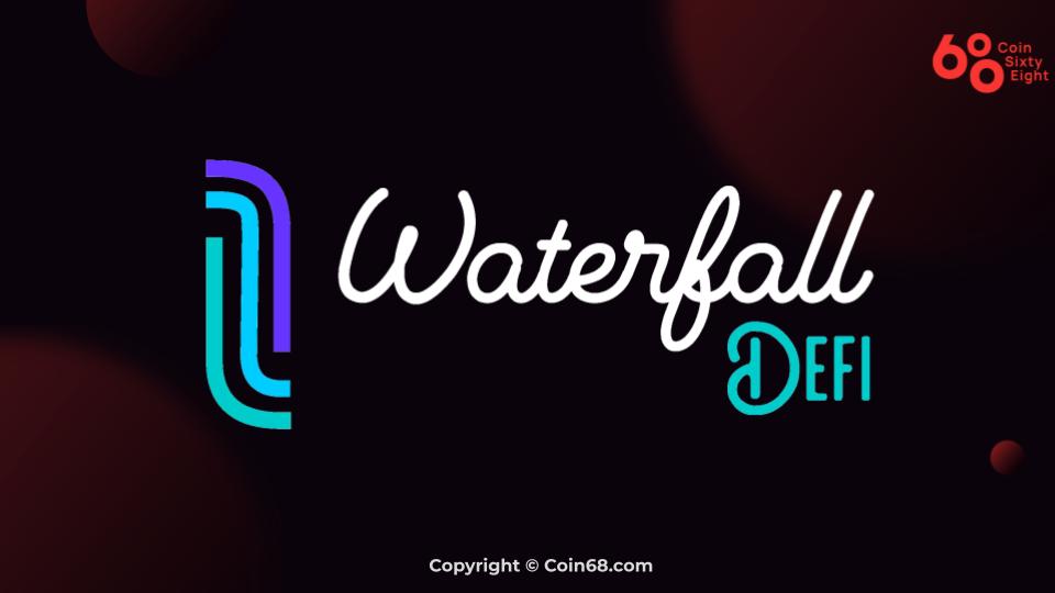 Đánh giá dự án Waterfall (WTF coin) – Thông tin và update mới nhất về dự án