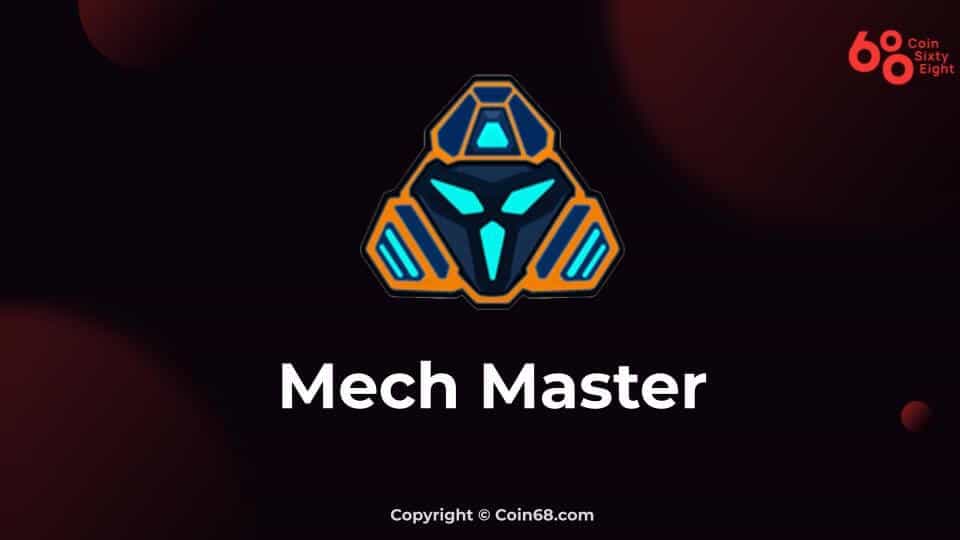 Đánh giá game Mech Master (MECH Coin) – Thông tin và update mới nhất về game Mech Master (MECH Coin)