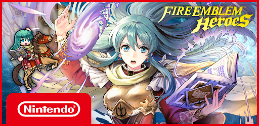 Fire Emblem Heroes - Game mô phỏng chiến luật đến từ Nintendo