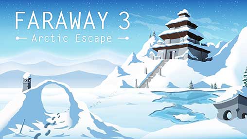 Faraway 3: Arctic Escape - Điện thờ bí ẩn | Game giải đố hấp dẫn