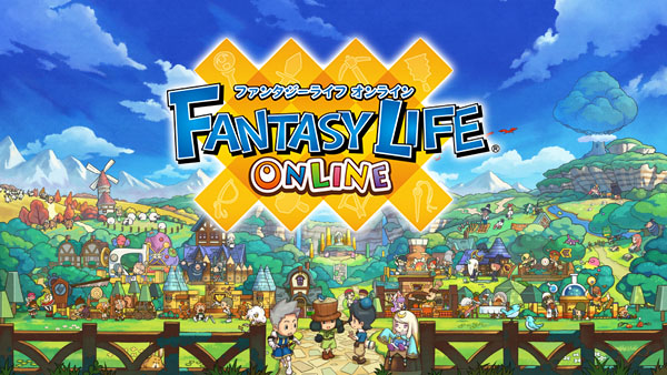 Fantasy Life Online – Tựa game RPG lạ mắt mang đến những trải nghiệm khác biệt