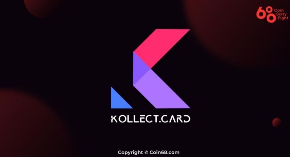 Đánh giá game Kollect (KOL coin) – Thông tin và update mới nhất về game Kollect và KOL coin
