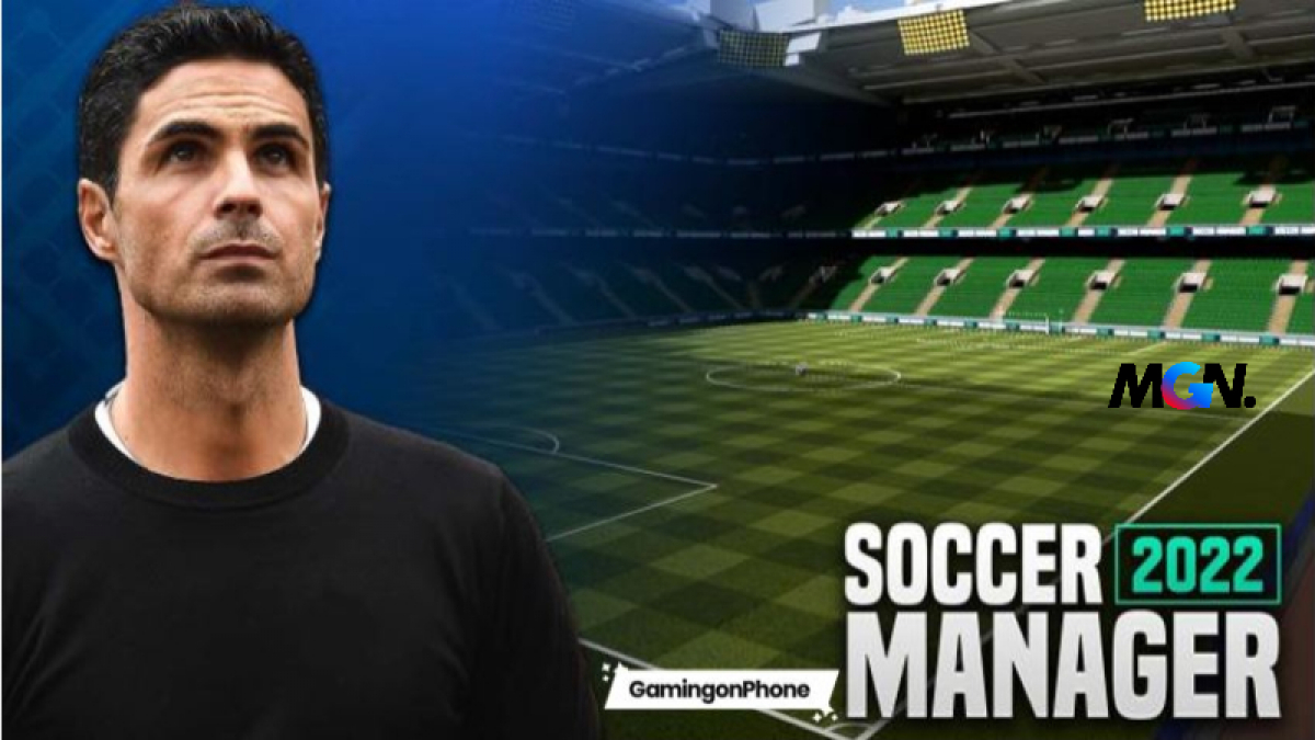 Soccer Manager 2022 - game mobile hấp dẫn dành cho anh em đam mê bóng đá