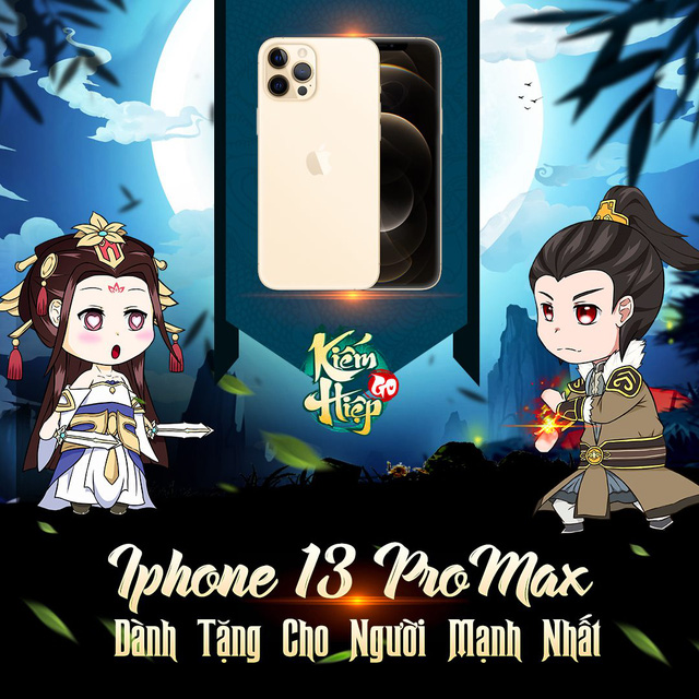 Không thể tìm đâu khác, Kiếm Hiệp GO hội tụ những "đặc quyền" dành riêng cho game thủ Việt, ra mắt 10/11 tặng ngay Iphone 13 Pro Max