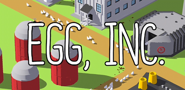 Egg, Inc - Phát triển trại gà | Game nông trại giải trí