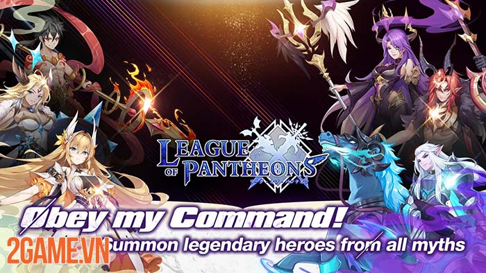 League of Pantheons – Game thẻ bài đại chiến giữa các vị thần