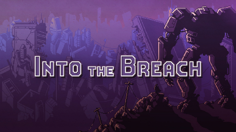 Into The Breach - Game chiến thuật theo lượt hay không nên bỏ qua