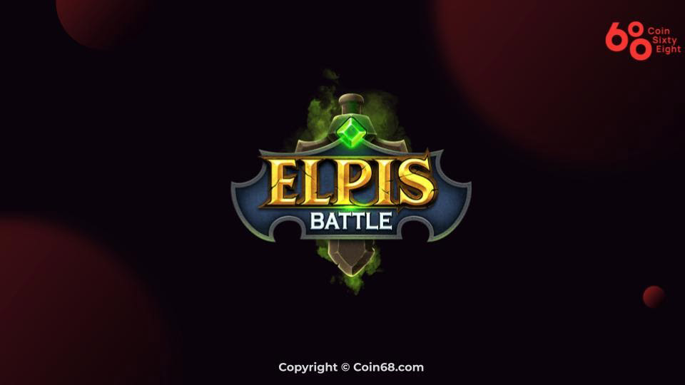 Đánh giá game Elpis Battle (EBA coin) – Thông tin và update mới nhất về dự án