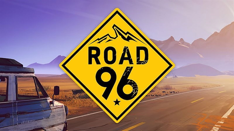 Tải Road 96 - Hành trình vượt biên thoát khỏi đất nước suy đồi