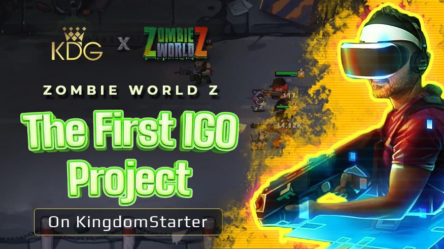 Zombie World Z – Dự án Gamefi & Metaverse mạnh nhất cho IGO đầu tiên trên KingdomStarter