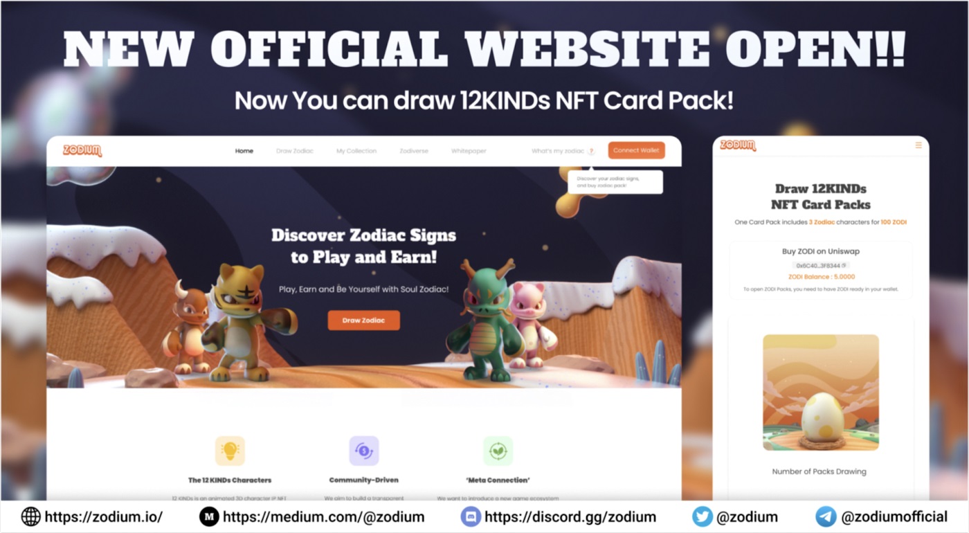 Zodium (ZODI) tiết lộ trang web chính thức và phương thức “đập hộp” Pack NFT 12KINDs