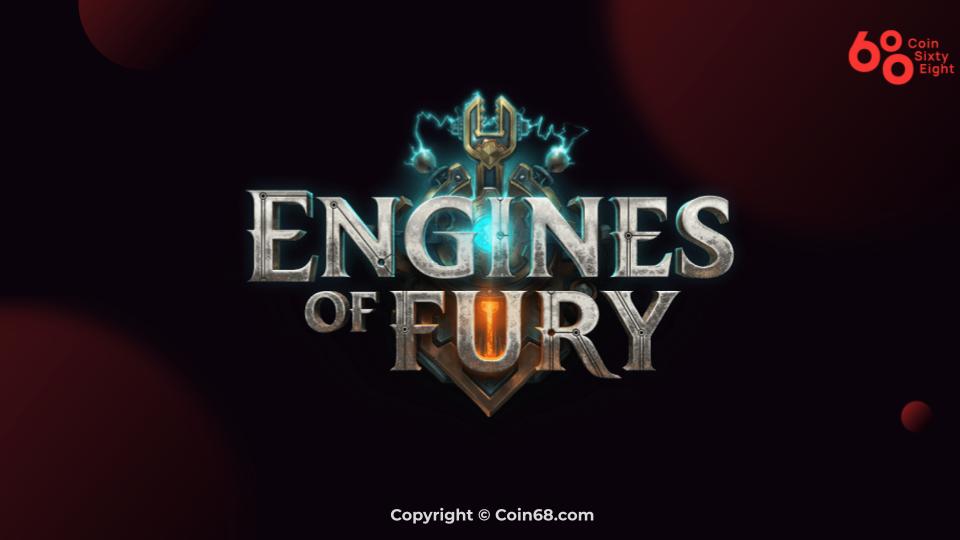 Đánh giá game Engines of Fury (FURY coin) – Thông tin và update mới nhất về dự án
