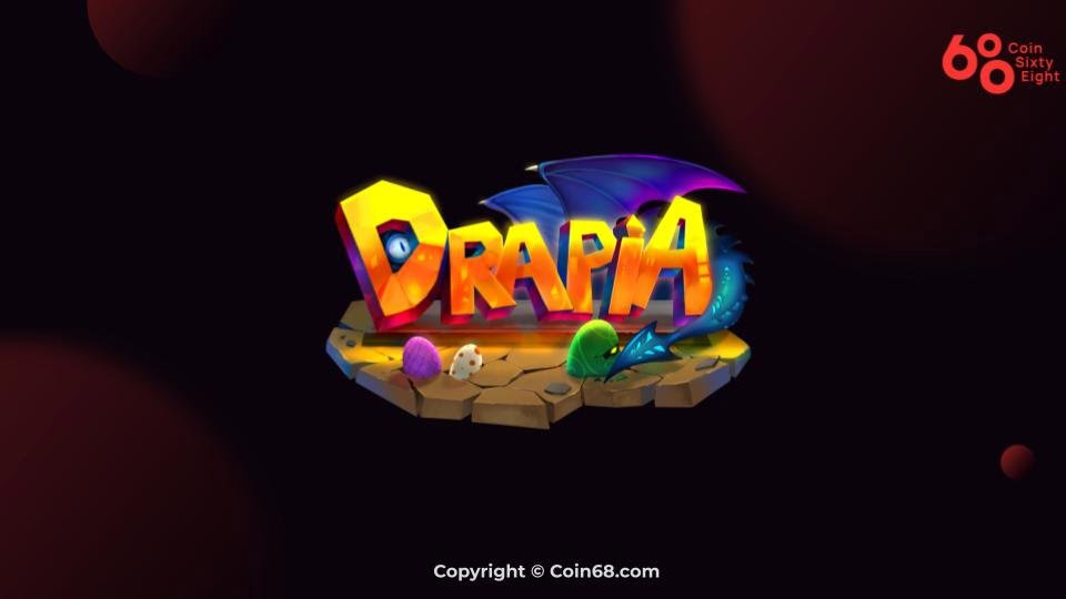 Đánh giá game Drapia (DMV coin) – Thông tin và update mới nhất về dự án