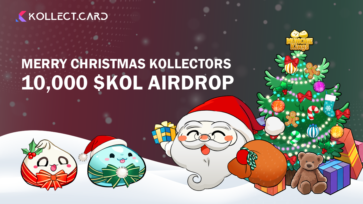 Tham gia sự kiện “Christmas Airdrop” rinh quà cùng Kollect (KOL)