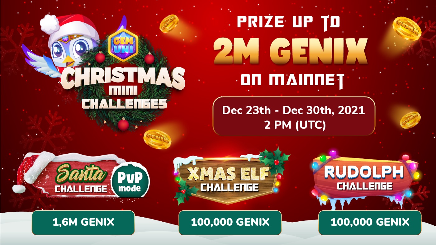 GemUni (GENI) phát động “Christmas Mini-Challenges” cùng phần thưởng 2 triệu GENIX