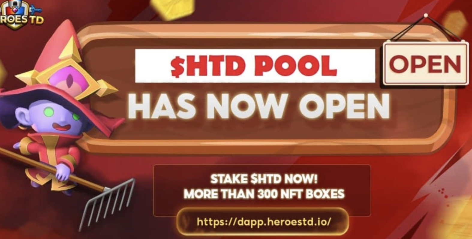 Heroes TD – Staking $HTD Càng Nhiều -Nhận BOX NFT Càng Khủng