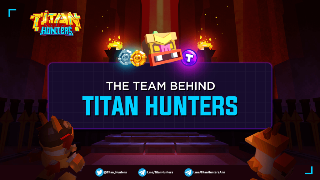 Đội Ngũ Phát Triển Của Titan Hunters
