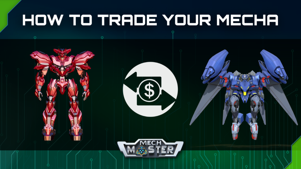 Mecha Trading – Giao Dịch Mecha Như Thế Nào?
