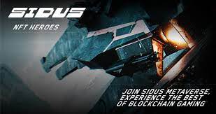 Giới Thiệu Các Thông Tin Tổng Quan Của Dự Án Game Sidus NFT Heroes