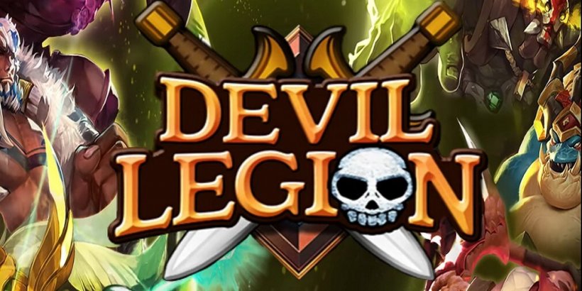 Devil Legion: Battle War – Game chiến thuật tự do điều binh khiển tướng