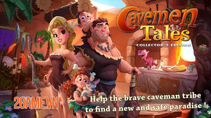 Cavemen Tales Collector’s FULL – Cuộc phiêu lưu thời gian đầy màu sắc