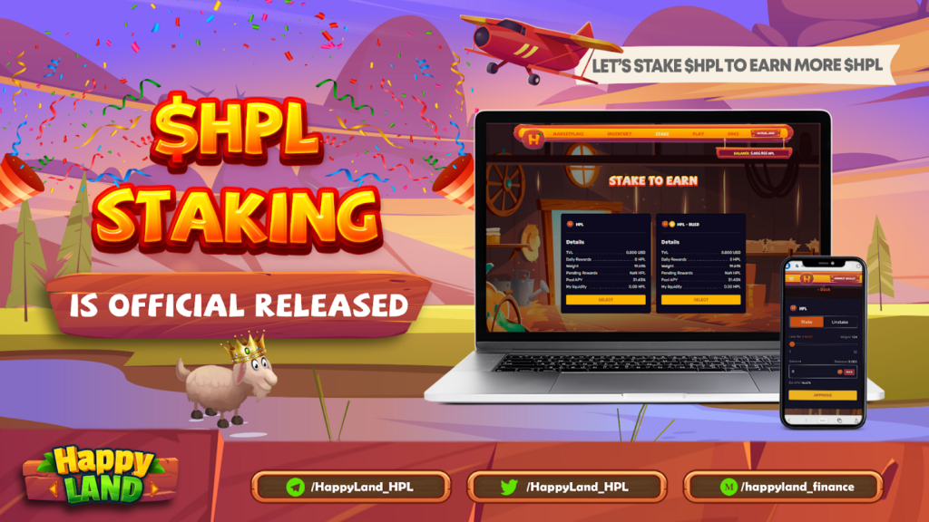 Happy Land – Hướng Dẫn Staking Token $HPL