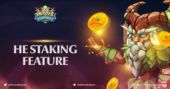Heroes & Empires – Giới Thiệu Và Hướng Dẫn Cơ Chế Staking
