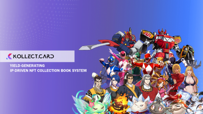 Cách Kollect (KOL) khởi chạy cuốn sách sưu tập NFT yield được quản lý bằng IP đầu tiên trong GameFi