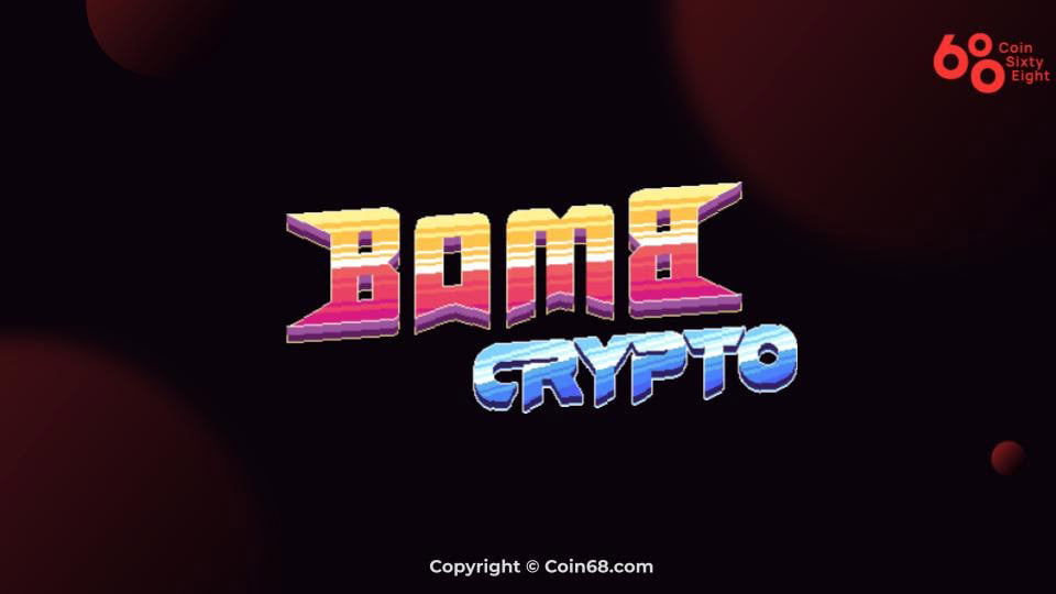 Đánh giá game Bomb Crypto (BCOIN coin) – Thông tin và update mới nhất về dự án