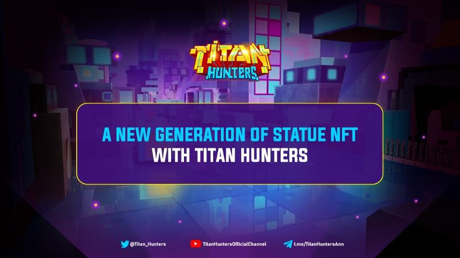 Titan Hunters – Lên Kế Hoạch Ra Mắt Sản Phẩm PFP NFT Version Mới