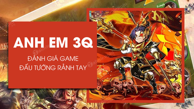 Anh Em 3Q Gzone - Game đấu tướng rảnh tay