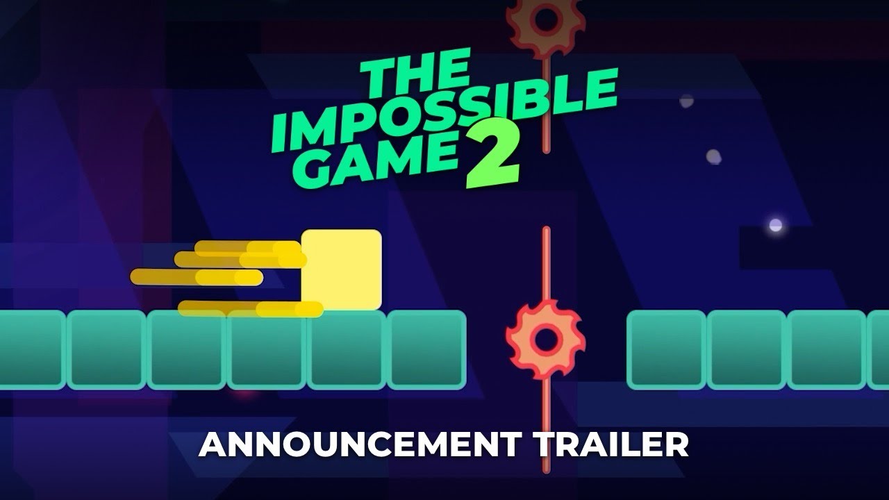 Thách thức các tay chơi chuyên nghiệp cùng tựa game The Impossible Game 2