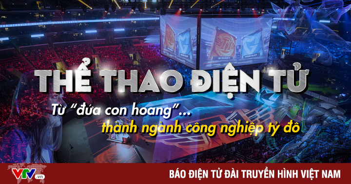 Esports và Văn hóa GenZ, khi thể thao điện tử đang tới gần hơn với thế hệ trẻ!