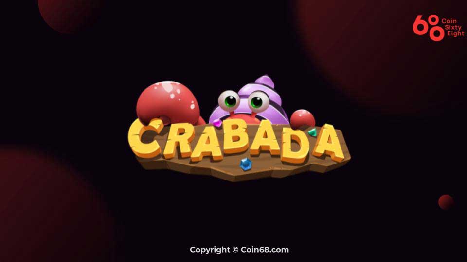 Đánh giá dự án game Crabada (CRA coin) – Thông tin và update mới nhất về dự án game trên Avalanche