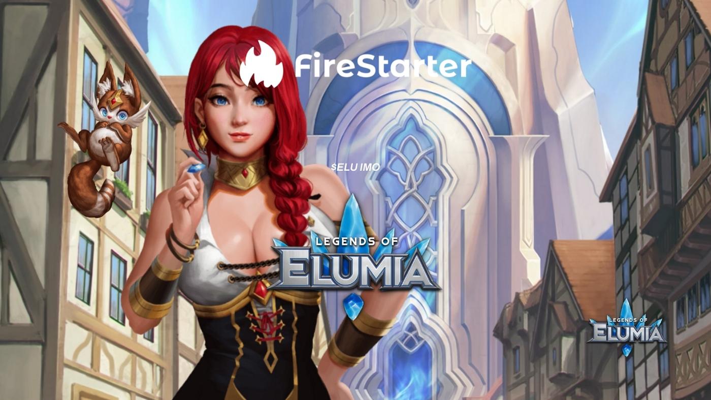 Tiến trình IMO Metaverse P2E Legends of Elumia (ELU) trên FireStarter