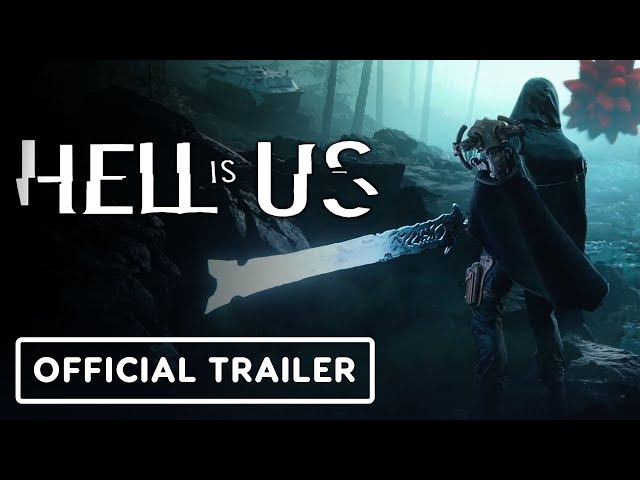 Hell is Us - tựa game kinh dị kết hợp hành động hứa hẹn hấp dẫn hơn cả Elden Ring