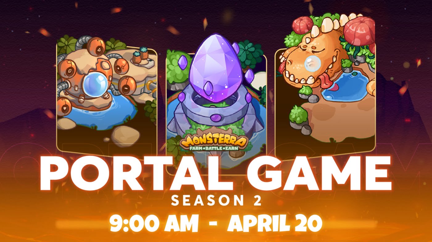 Monsterra Portal Season 2: Cập nhật luật chơi cùng nhiều phần thưởng hấp dẫn hơn