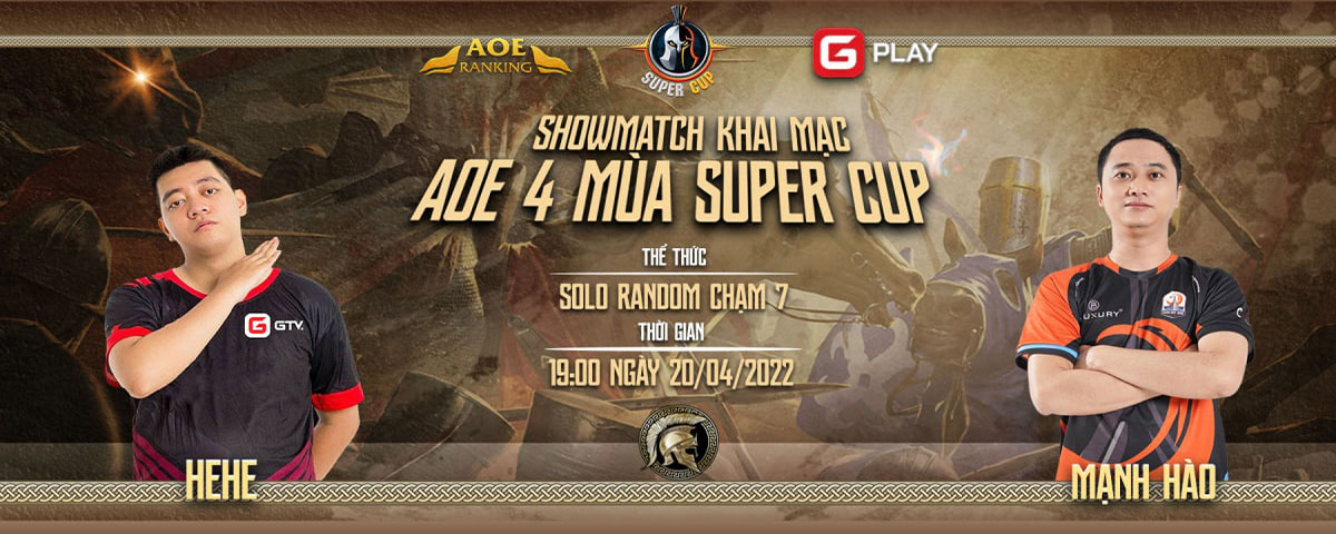 Showmatch 4 AoE 4 Mùa Super Cup: HeHe có đem đến bất ngờ cho đối thủ?