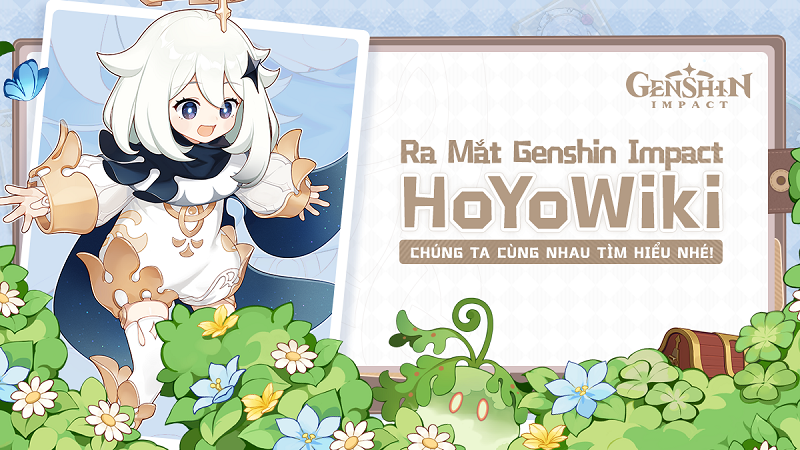 Genshin Impact chính thức ra mắt ‘từ điển bách khoa’ về game HoYoWiki