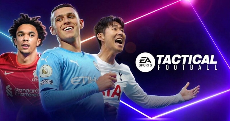 Tactical Football – Game bóng đá ‘mới toanh’ của nhà EA Sports