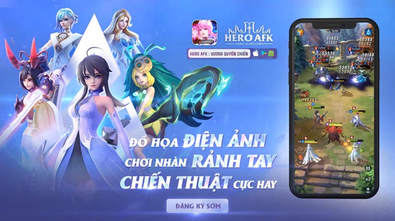 101 cách mạnh hóa anh hùng trong Hero AFK: Vương Quyền Chiến