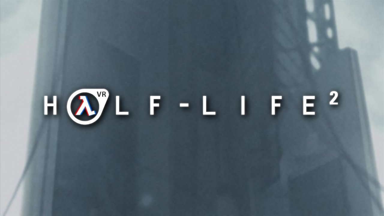 Half-Life 2: Bản mod VR cuối cùng cũng có open beta sau nhiều năm phát triển