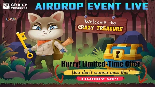 Hướng dẫn tham gia Airdrop Crazy Treasure nhận 300,000 $CTT tokens miễn phí