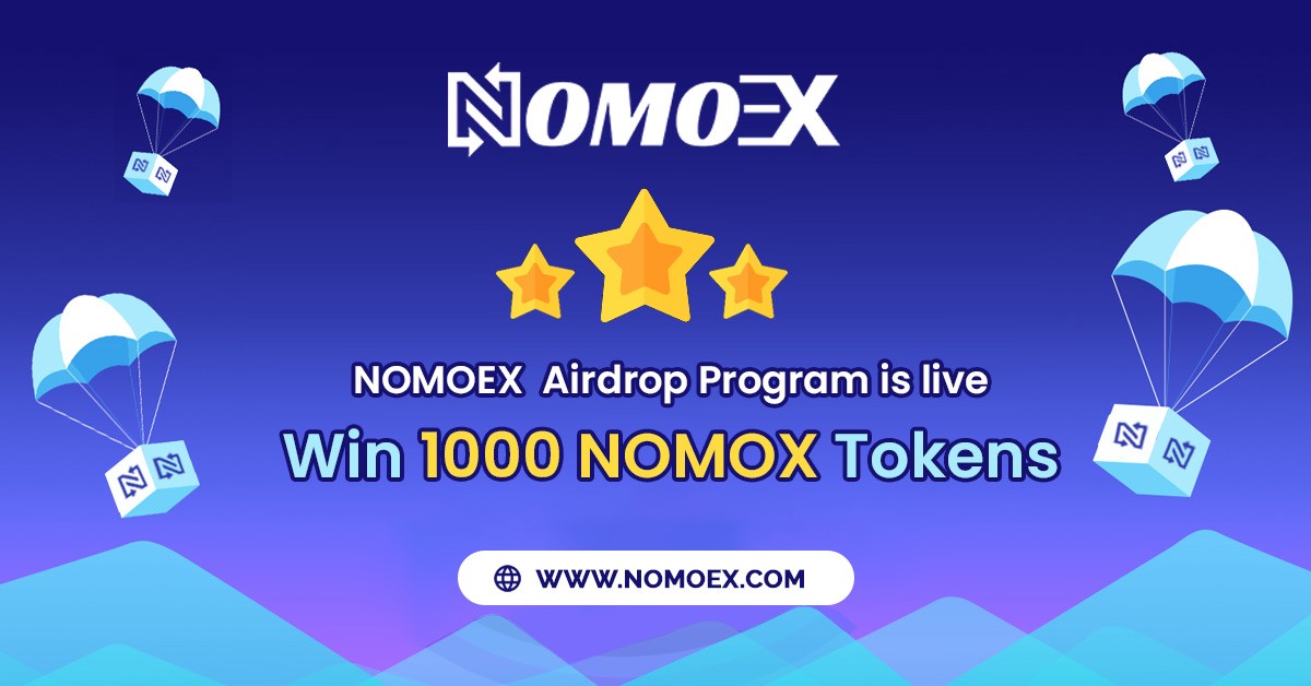 Hướng dẫn tham gia NomoEX Airdrop trị giá 1.000 đô la token