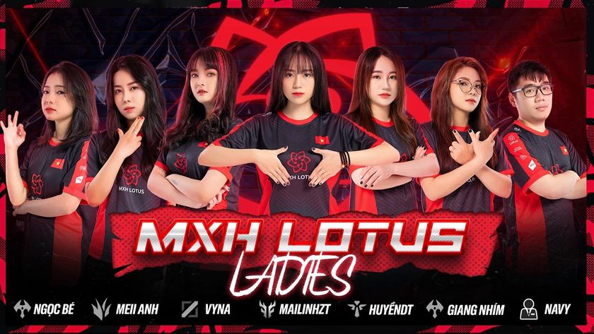 Tốc Chiến: Line-up chính thức của MXH LOTUS Ladies được công bố