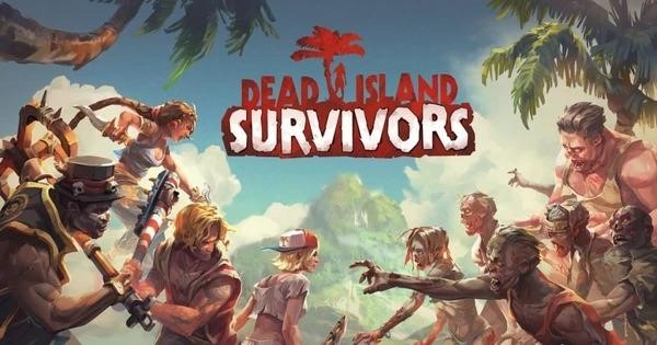 Tìm cách sống sót khỏi đảo hoang đầy thây ma trong tựa game Dead Island: Survival RPG