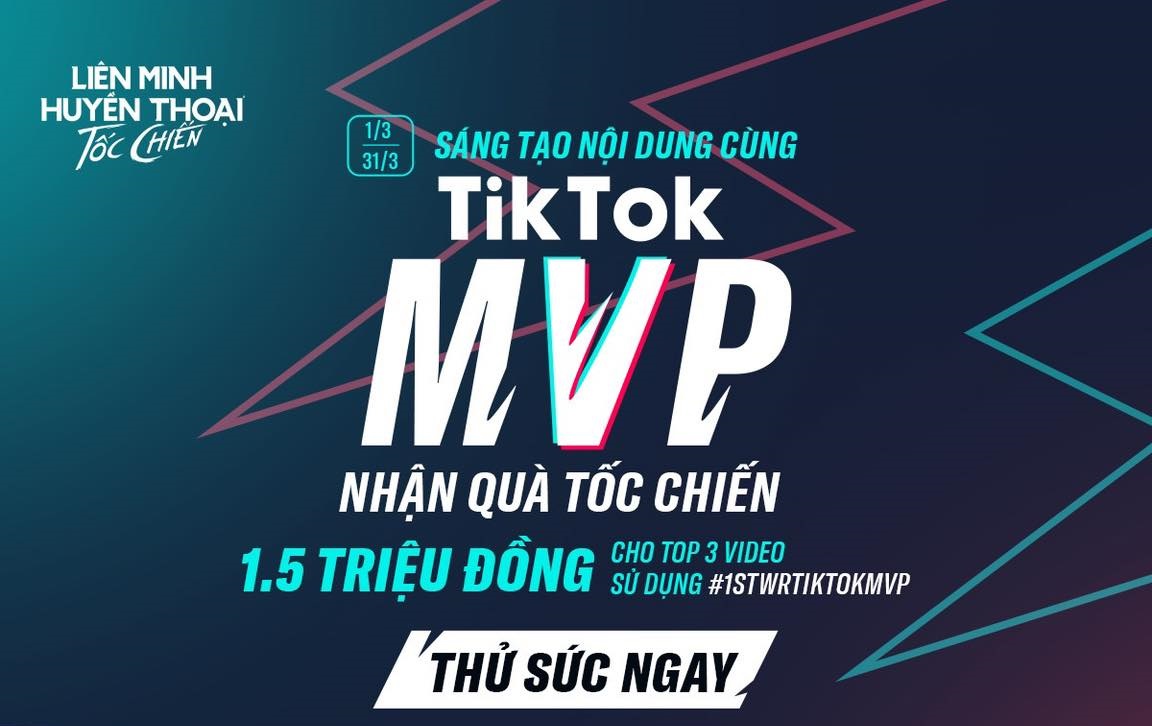 Tốc Chiến Việt Nam ra mắt event “Sáng tạo nội dung WR Tiktok MVP”