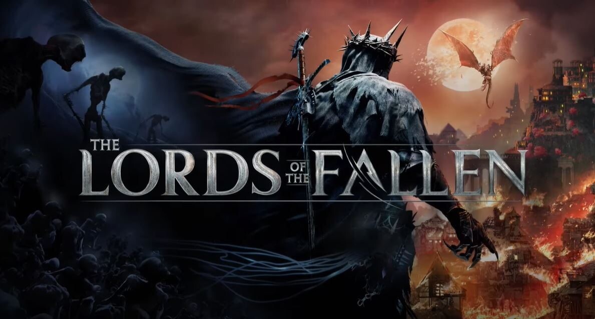 Lords Of The Fallen Tung Trailer Đầy Mãn Nhãn Với Công Nghệ Unreal Engine 5